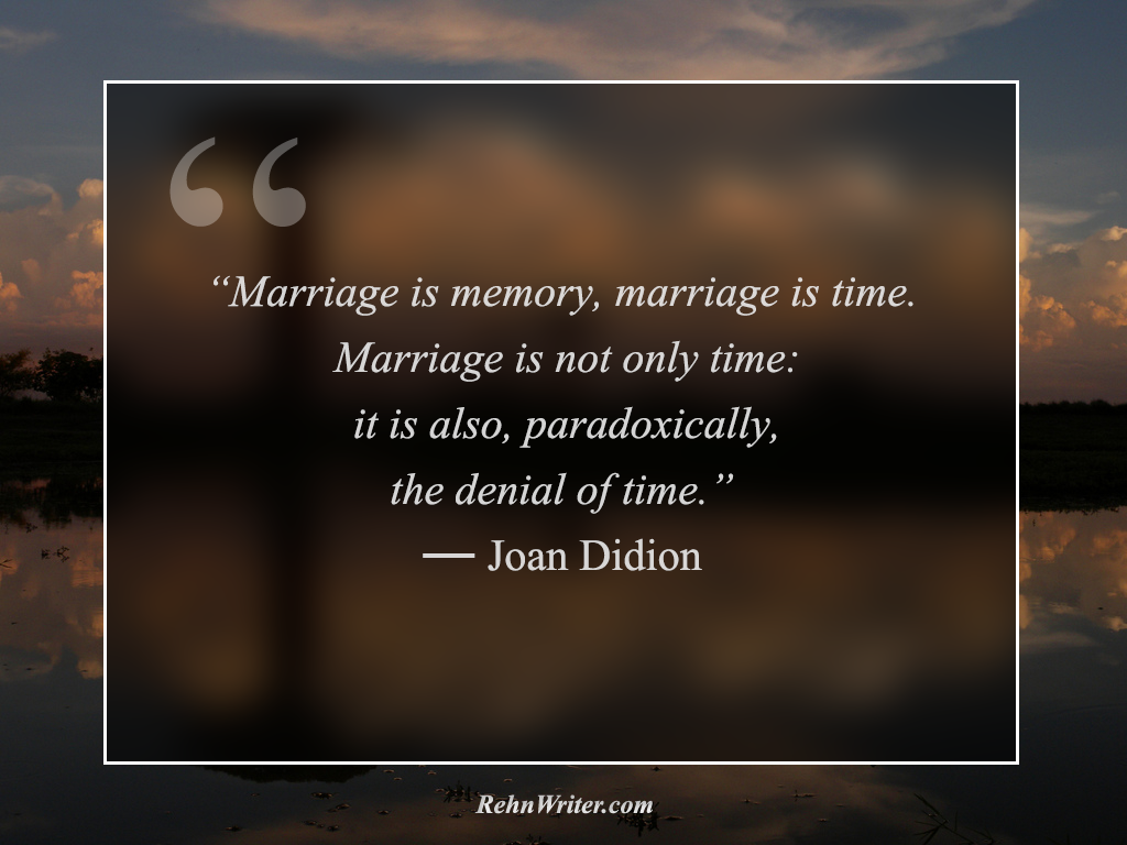 Joan Didion Quotes Marriage